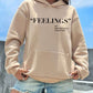 Feelings Hoodie